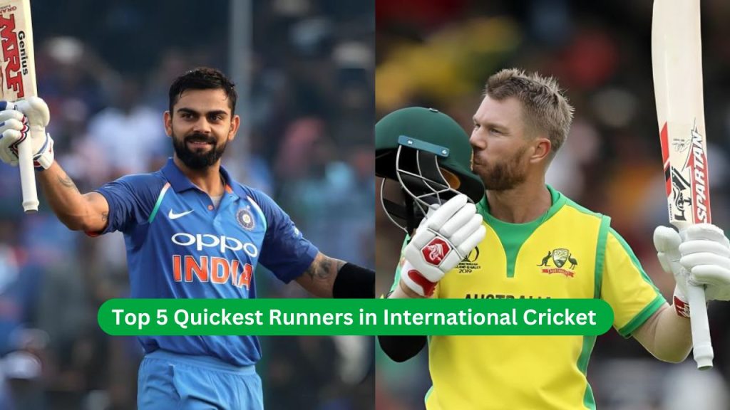 Top 5 Quickest Runners in International Cricket