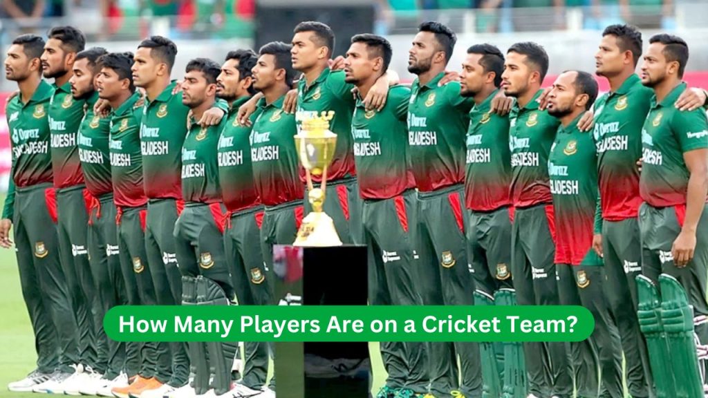 How Many Players Are on a Cricket Team