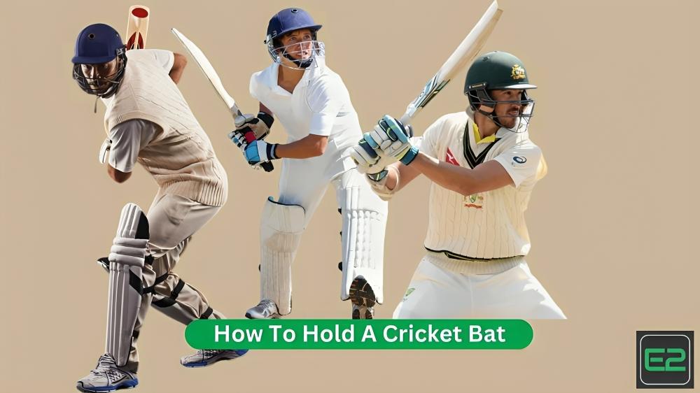 How To Hold A Cricket Bat