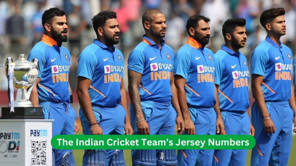 The Indian Cricket Team’s Jersey Numbers