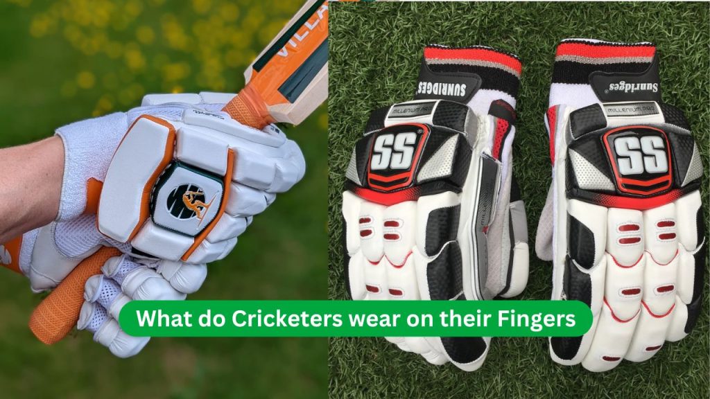 What do Cricketers wear on their Fingers