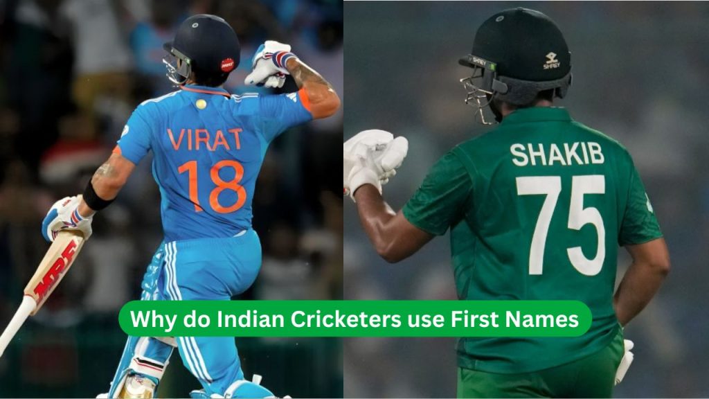 Why do Indian Cricketers use First Names