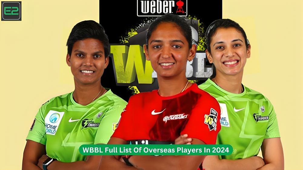 WBBL Full List Of Overseas Players In 2024