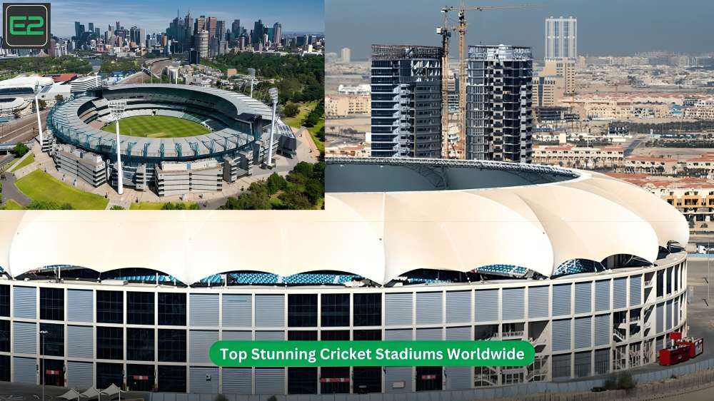 Top Stunning Cricket Stadiums Worldwide